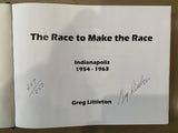 The Race to Make the Race - Indianapolis 1954 - 1963